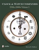 Clock & Watch Companies 2 Volume Set: 1700s-2000s