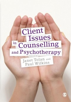 Client Issues in Counselling and Psychotherapy - Tolan, Janet;Wilkins, Paul