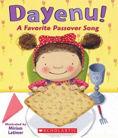 Dayenu! A Favorite Passover Song - Latimer, Miriam