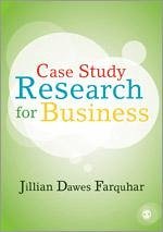 Case Study Research for Business - Farquhar, Jillian Dawes