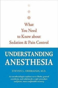 Understanding Anesthesia - Orebaugh, Steven L