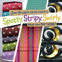 Spotty, Stripy, Swirly - Brocket, Jane