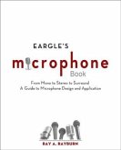 Eargle's Microphone Book