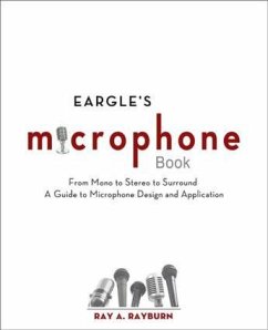 Eargle's Microphone Book - Rayburn, Ray
