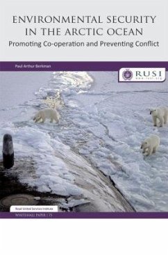 Environmental Security in the Arctic Ocean - Berkman, Paul Arthur