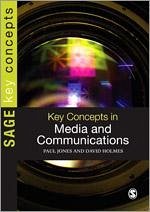 Key Concepts in Media and Communications - Jones, Paul; Holmes, David