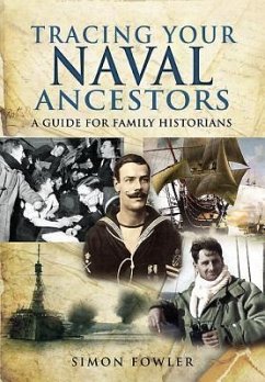 Tracing Your Naval Ancestors - Fowler, Simon