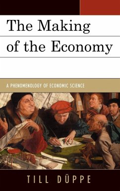 The Making of the Economy - Düppe, Till