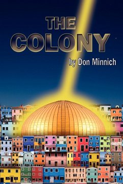 The Colony Paperback - Minnich, Don