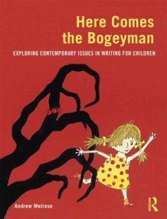 Here Comes the Bogeyman - Melrose, Andrew