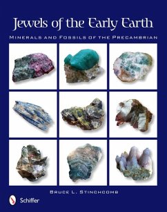 Jewels of the Early Earth - Stinchcomb, Bruce L