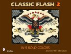 Classic Flash 2: In 5 Bold Colors