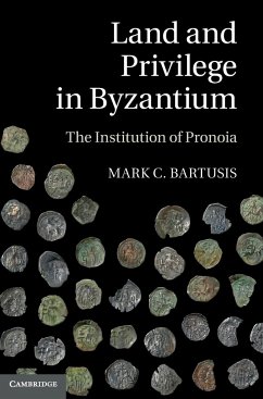 Land and Privilege in Byzantium - Bartusis, Mark C.