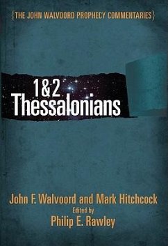 1 & 2 Thessalonians - Walvoord, John F