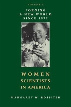 Women Scientists in America - Rossiter, Margaret W