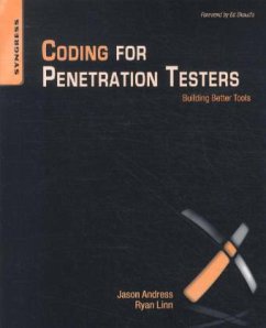 Coding for Penetration Testers - Andress, Jason;Linn, Ryan