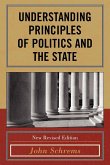 Understanding Principles of Politics and the State, New Revised Edition
