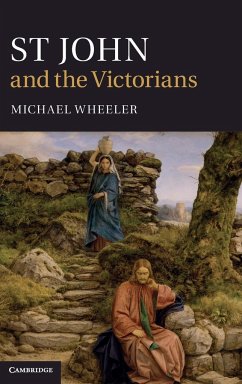 St John and the Victorians - Wheeler, Michael