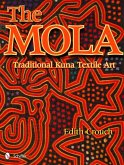 The Mola: Traditional Kuna Textile Art