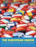 The European Union: Economics, Policies and History