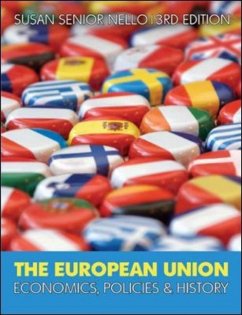 The European Union: Economics, Policies and History - Senior Nello, Susan