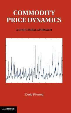 Commodity Price Dynamics - Pirrong, Craig (University of Houston)