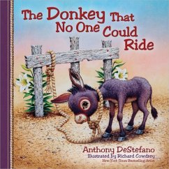 The Donkey That No One Could Ride - DeStefano, Anthony