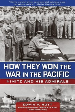 How They Won the War in the Pacific - Hoyt, Edwin P