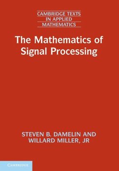 The Mathematics of Signal Processing - Damelin, Steven. B