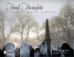 Final Thoughts: Eternal Beauty in Stone - Grant, John Thomas