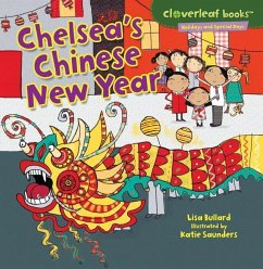 Chelsea's Chinese New Year - Bullard, Lisa