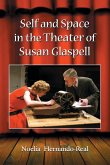 Self and Space in the Theater of Susan Glaspell