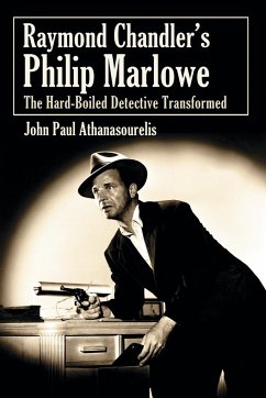 Raymond Chandler's Philip Marlowe - Athanasourelis, John Paul