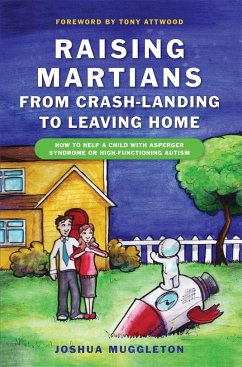 Raising Martians - From Crash-Landing to Leaving Home - Muggleton, Joshua