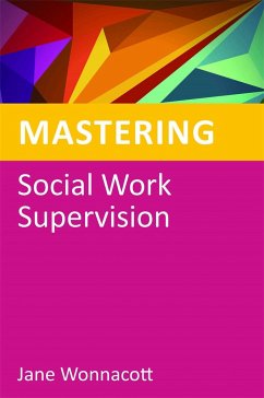 Mastering Social Work Supervision - Wonnacott, Jane
