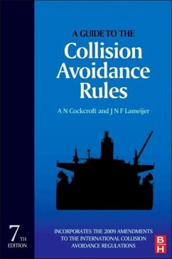 A Guide to the Collision Avoidance Rules - Cockcroft, A. N.;Lameijer, J. N. F.