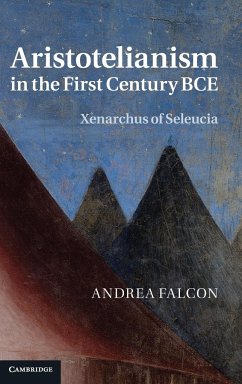 Aristotelianism in the First Century BCE - Falcon, Andrea