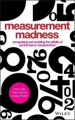 Measurement Madness - Gray, Dina; Micheli, Pietro; Pavlov, Andrey