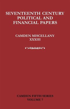 Seventeenth-Century Parliamentary and Financial Papers - Ransome, David R.; Braddick, Mike J.; Greengrass, Mark