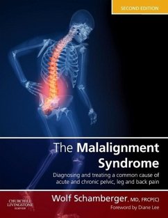 The Malalignment Syndrome - Schamberger, Wolf (Clinical Associate Professor, Department of Medic