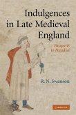 Indulgences in Late Medieval England Indulgences in Late Medieval England