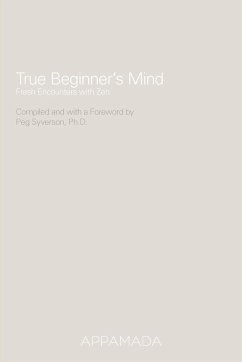 True Beginner's Mind - Syverson, Margaret