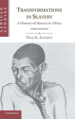 Transformations in Slavery - Lovejoy, Paul E.