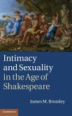 Intimacy and Sexuality in the Age of Shakespeare