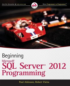 Beginning Microsoft SQL Server 2012 Programming - Atkinson, Paul; Vieira, Robert