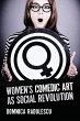 Women's Comedic Art as Social Revolution - Bild 1