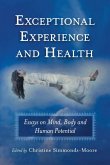 Exceptional Experience and Health Exceptional Experience and Health