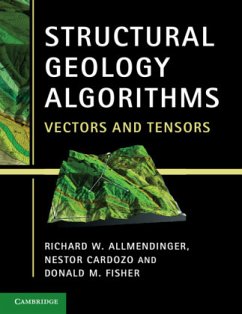 Structural Geology Algorithms - Allmendinger, Richard W.; Cardozo, Nestor; Fisher, Donald M.