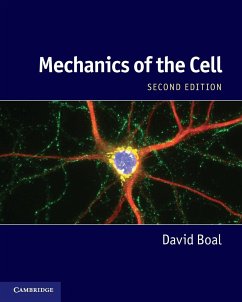 Mechanics of the Cell - Boal, David (Simon Fraser University, British Columbia)