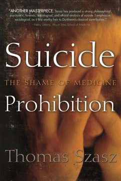 Suicide Prohibition - Szasz, Thomas
